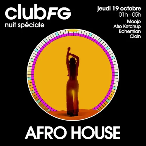 CLUB FG SPÉCIAL AFRO HOUSE : CLAIN
