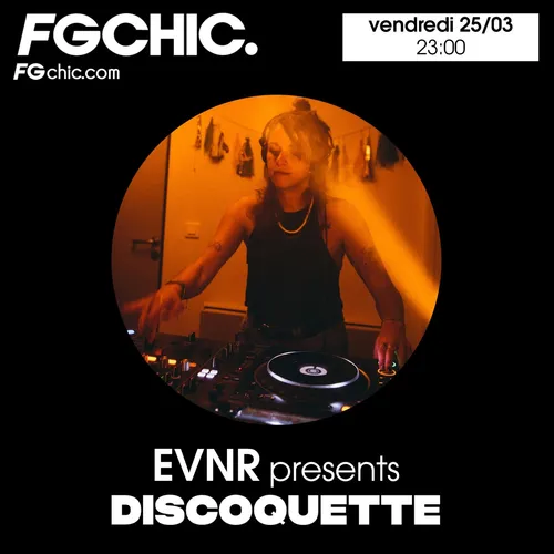 FG CHIC MIX DISCOQUETTE BY EVNR