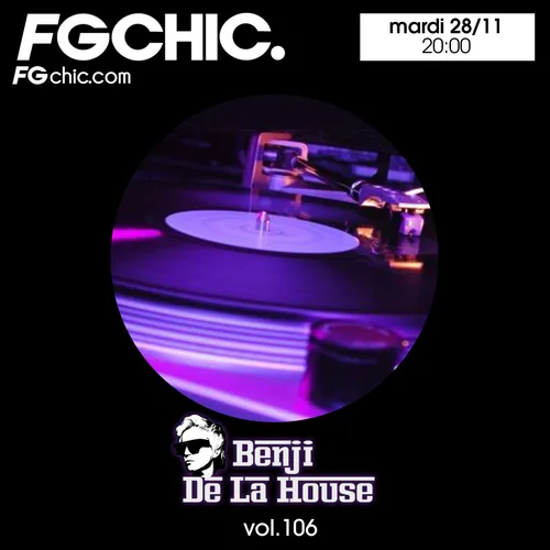 FG CHIC MIX BY BENJI DE LA HOUSE
