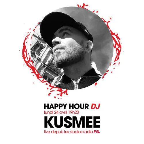 HAPPY HOUR DJ : KUSMEE