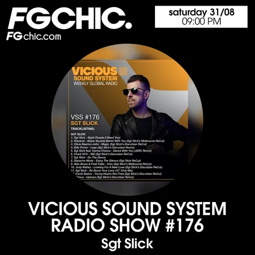 FG CHIC MIX VICIOUS SOUND SYSTEM RADIOSHOW BY SGT SLICK