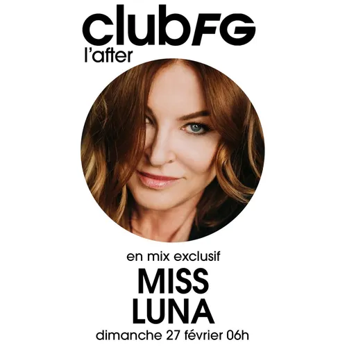 CLUB FG : MISS LUNA