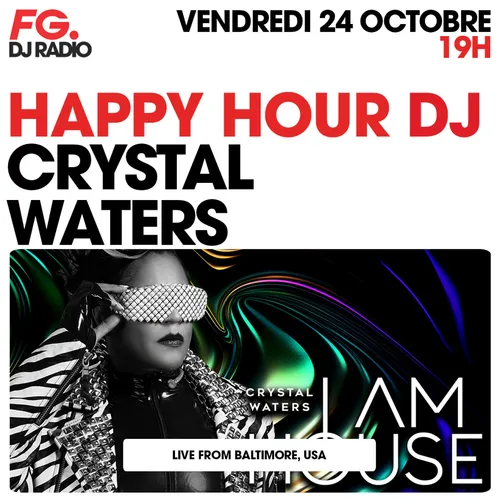 HAPPY HOUR DJ : CRYSTAL WATERS