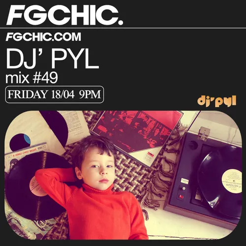 FG CHIC MIX BY DJ' PYL