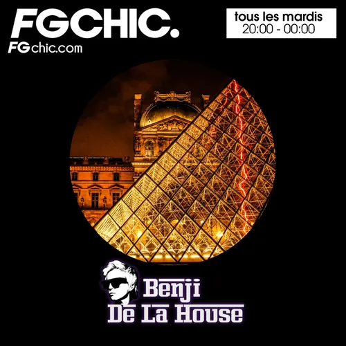 FG CHIC MIX BY BENJI DE LA HOUSE