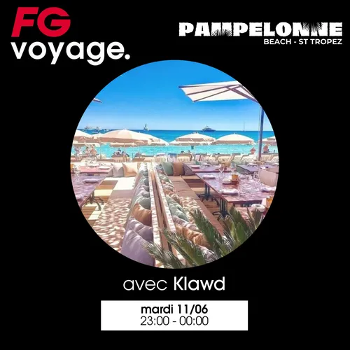 FG VOYAGE AU PAMPELONE BEACH AVEC KLAWD