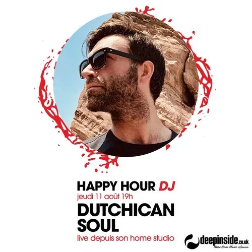 HAPPY HOUR DJ : DUTCHICAN SOUL