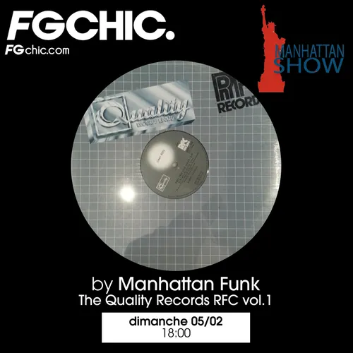 MANHATTAN SHOW SPÉCIAL THE QUALITY RECORDS RFC VOL.1
