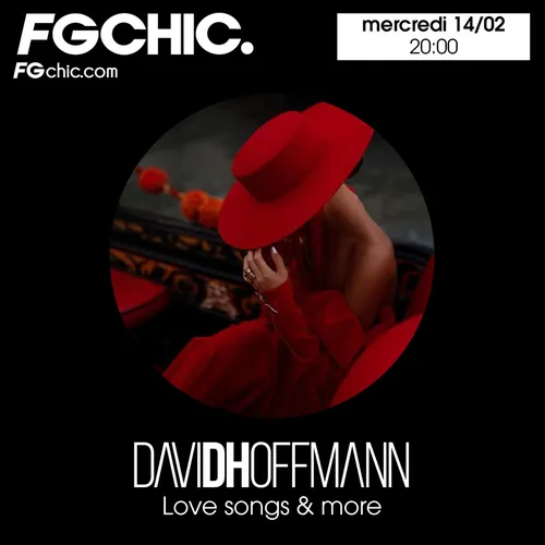 FG CHIC MIX LOVE SONGS & MORE BY DAVID HOFFMANN