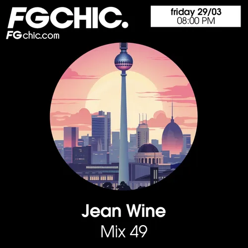 FG CHIC MIX BY JEAN WINE