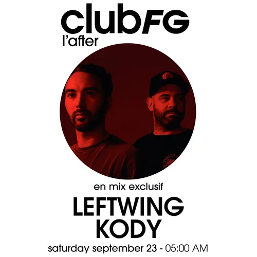 CLUB FG : LEFTWING & KODY