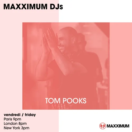 MAXXIMUM DJ'S : TOM POOKS