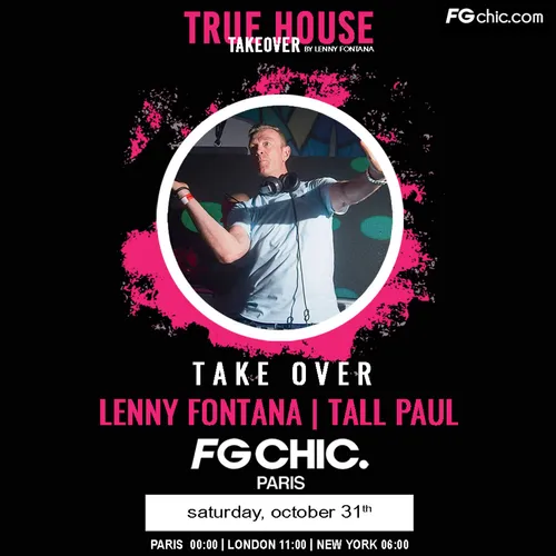 TRUE HOUSE TAKEOVER BY LENNY FONTANA AVEC TALL PAUL