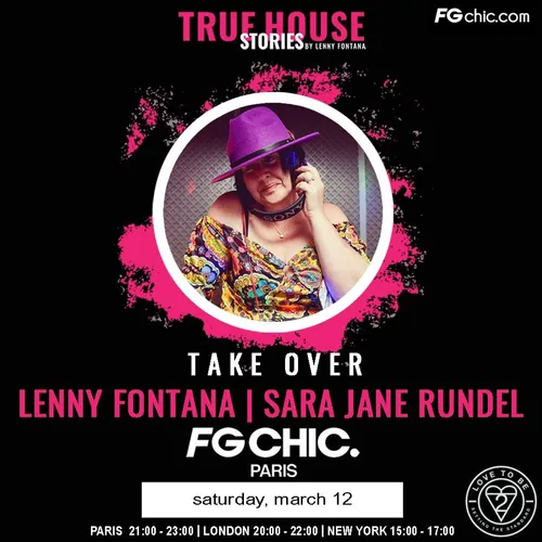 TRUE HOUSE STORIES BY LENNY FONTANA DU 12 MARS 2022