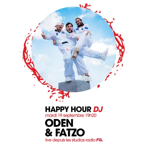 HAPPY HOUR DJ : ODEN & FATZO