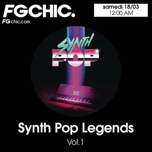 FG CHIC MIX SYNTH POP LEGENDS VOL.1