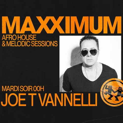 MAXXIMUM DJ'S : JOE T VANNELLI