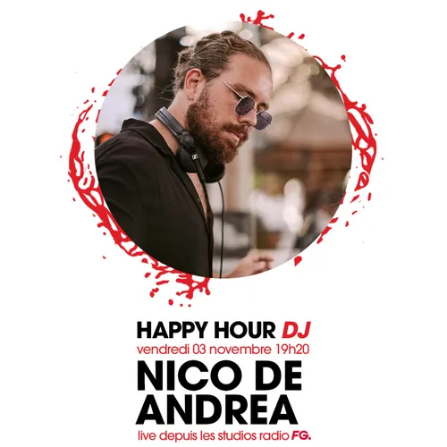 HAPPY HOUR DJ : NICO DE ANDREA