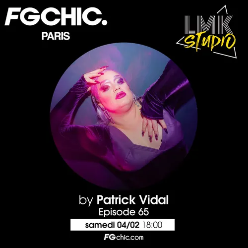 LMK STUDIO AVEC PATRICK VIDAL ÉPISODE 65