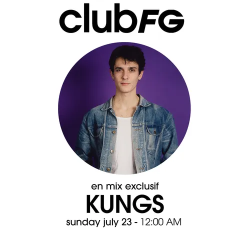 CLUB FG : KUNGS