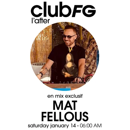 CLUB FG : MAT FELLOUS