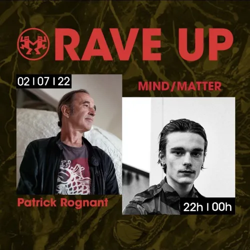 RAVE UP : MIND/MATTER