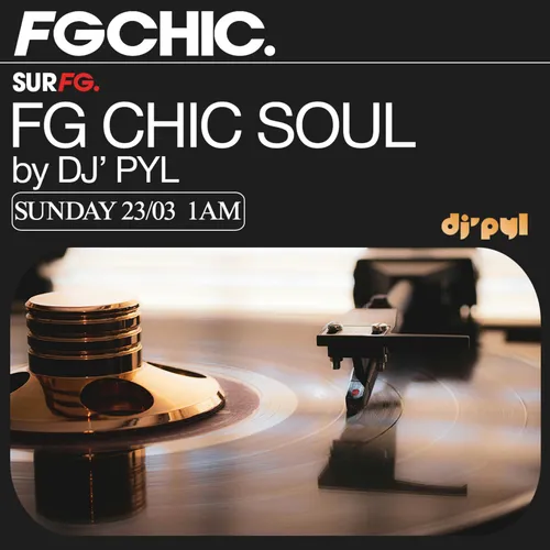 FG CHIC SOUL MIX BY DJ' PYL