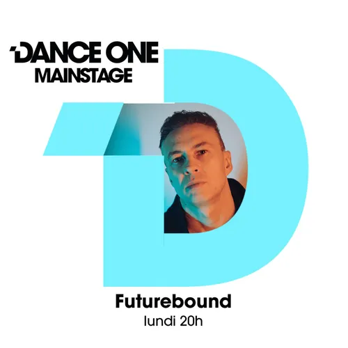 MAINSTAGE : FUTUREBOUND
