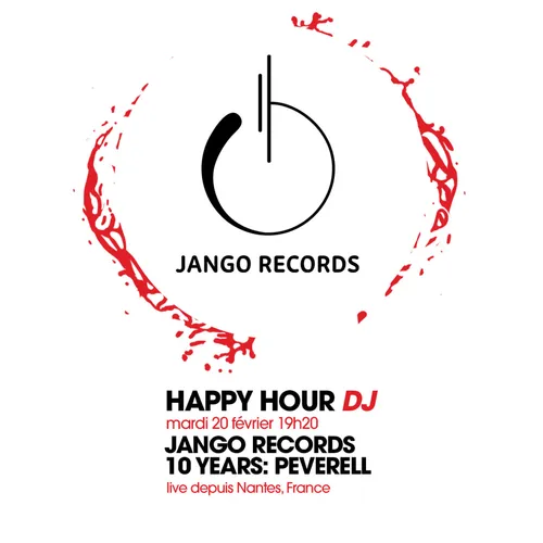 HAPPY HOUR DJ : JANGO RECORDS AVEC PEVERELL
