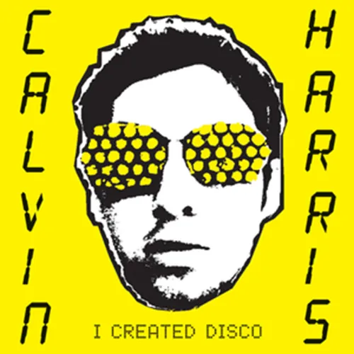 ARCHIVES : CALVIN HARRIS (2007)