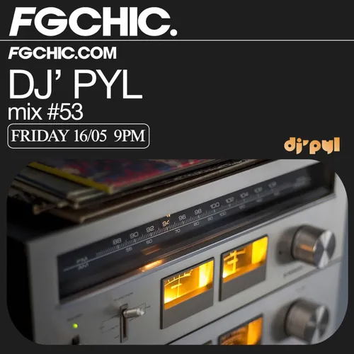 FG CHIC MIX BY DJ' PYL