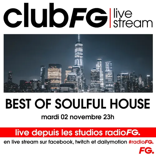 CLUB FG LIVE STREAM : BEST OF SOULFUL