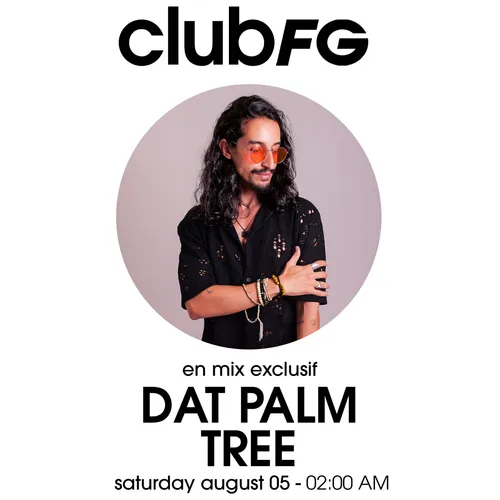 CLUB FG : DAT PALM TREE