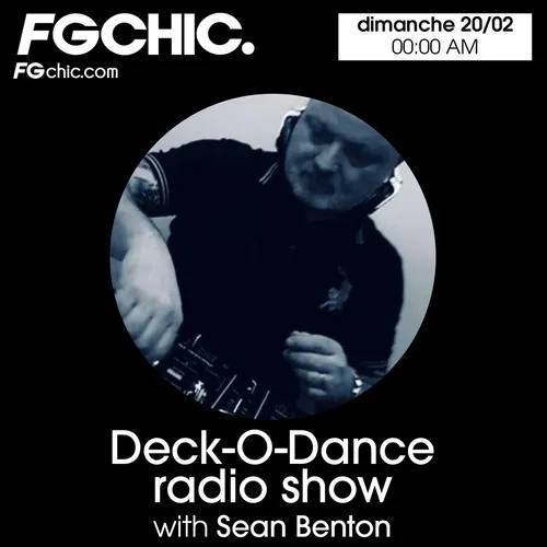 DECK-O-DANCE RADIO SHOW BY SEAN BENTON