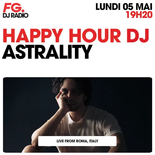 HAPPY HOUR DJ : ASTRALITY