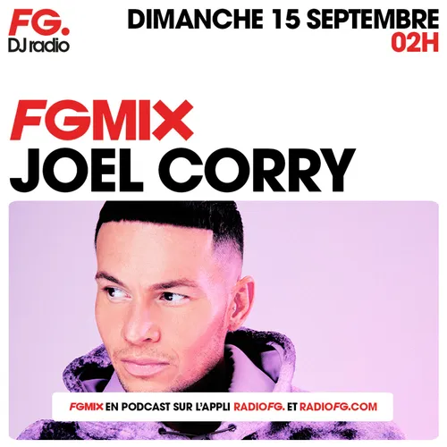 FG MIX SUPERSTAR : JOEL CORRY