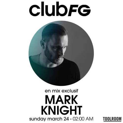 CLUB FG : MARK KNIGHT