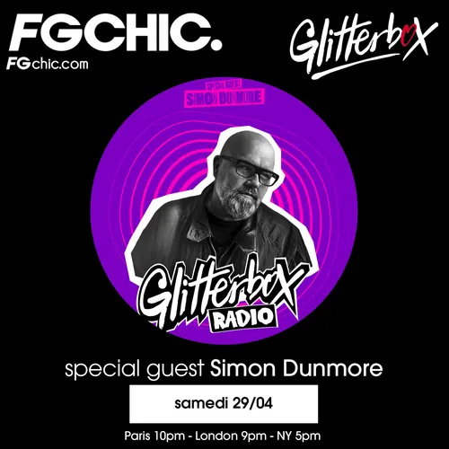 FG CHIC INVITE : GLITTERBOX AVEC SIMON DUNMORE