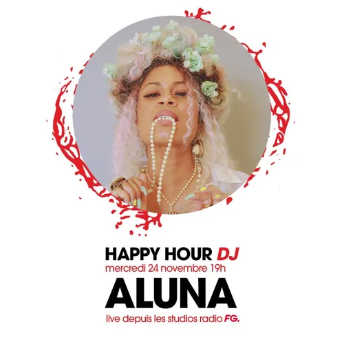 HAPPY HOUR DJ : ALUNA