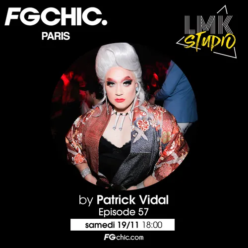 LMK STUDIO AVEC PATRICK VIDAL EPISODE 57