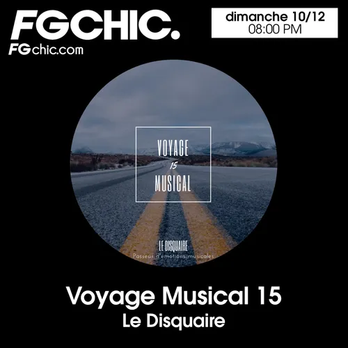 VOYAGE MUSICAL VOL. 15 BY LE DISQUAIRE