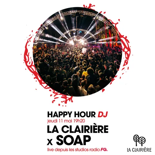 HAPPY HOUR DJ : SOAP