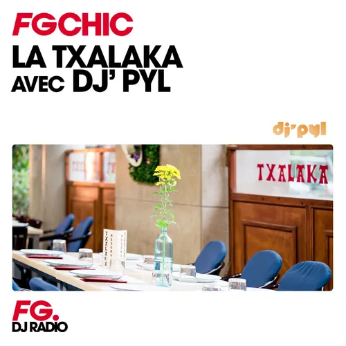 MIX : LA TXALAKA avec DJ' PYL
