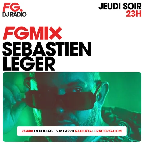 FG MIX : SEBASTIEN LEGER