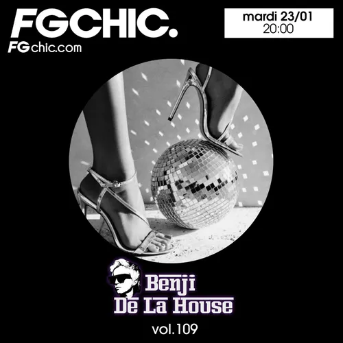 FG CHIC MIX BY BENJI DE LA HOUSE