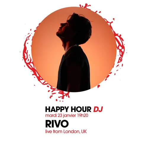 HAPPY HOUR DJ : RIVO