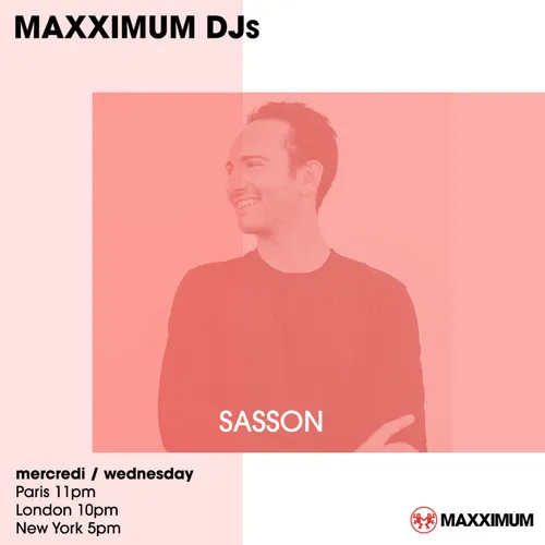 MAXXIMUM DJ'S : SASSON