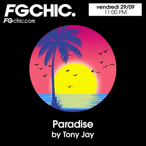 FG CHIC MIX PARADISE BY TONY JAY