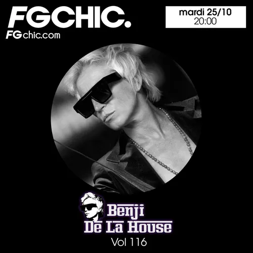 FG CHIC MIX BY BENJI DE LA HOUSE