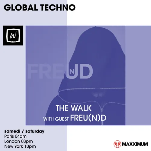 GLOBAL TECHNO : THE WALK With FREU(N)D